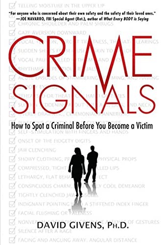 Crime Signals: How to Spot a Criminal Before You Become a Victim von St. Martins Press-3PL