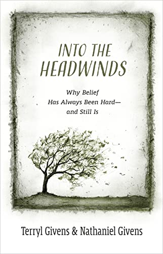 Into the Headwinds: Why Belief Has Always Been Hard - and Still Is von William B Eerdmans Publishing Co