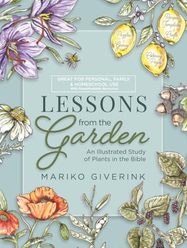 Lessons from the Garden: An Illustrated Study of Plants in the Bible von Innovo Publishing LLC