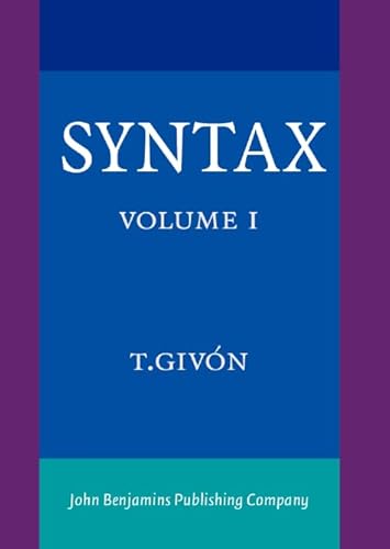 Syntax: An Introduction. Volume I