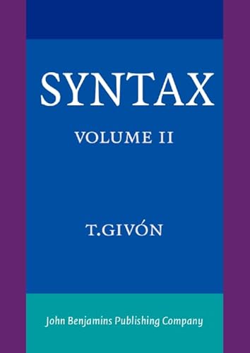Syntax: An Introduction. Volume II