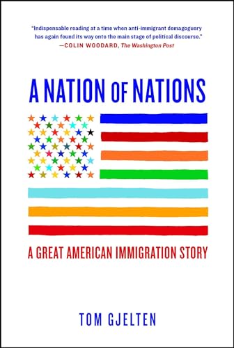 A Nation of Nations: A Great American Immigration Story von Simon & Schuster