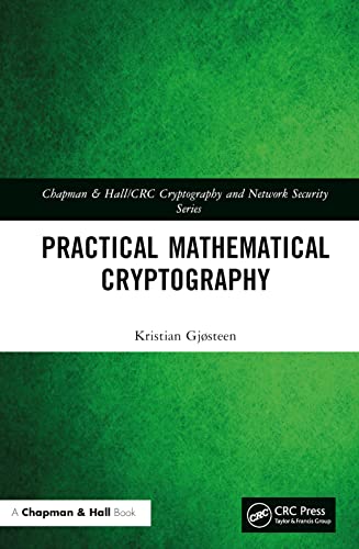 Practical Mathematical Cryptography (Chapman & Hall/Crc Cryptography and Network Security) von Chapman & Hall/CRC