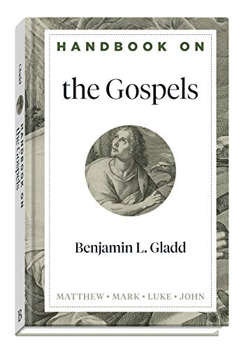 Handbook on the Gospels (Handbooks on the New Testament)