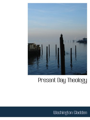 Present Day Theology