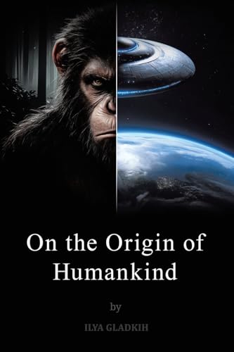 On the Origin of Humankind von Archway Publishing