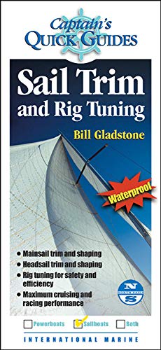 Sail Trim and Rig Tuning: A Captain's Quick Guide (Captain's Quick Guides) von MACDIST