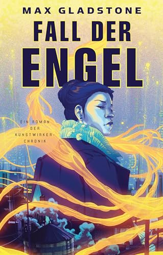 Der Fall der Engel (Die Kunstwirker-Chronik) von Panini