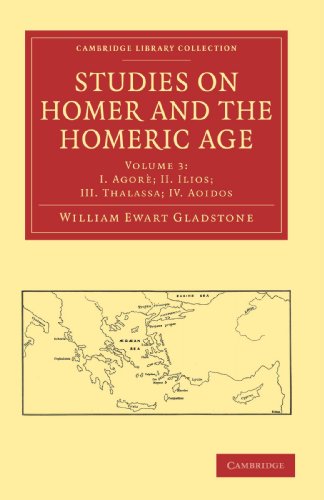 Studies on Homer and the Homeric Age (Cambridge Library Collection - Classics, Band 3)