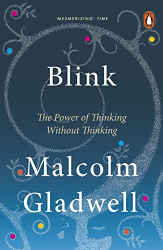 Blink: The Power of Thinking Without Thinking von Penguin