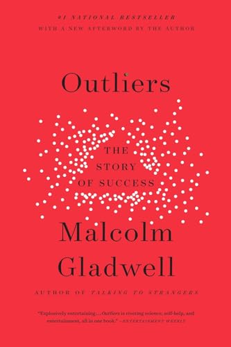 Outliers: The Story of Success Outliers: The Story of Success