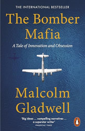 The Bomber Mafia: A Tale of Innovation and Obsession