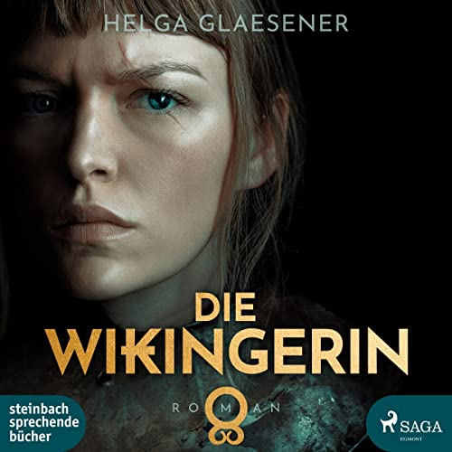Die Wikingerin Die Wikingerin