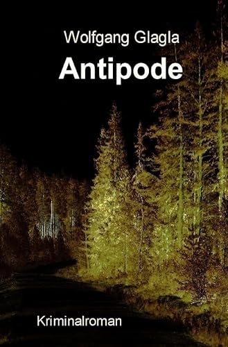 Antipode: (Richard-Tackert-Reihe-Bd. 5)