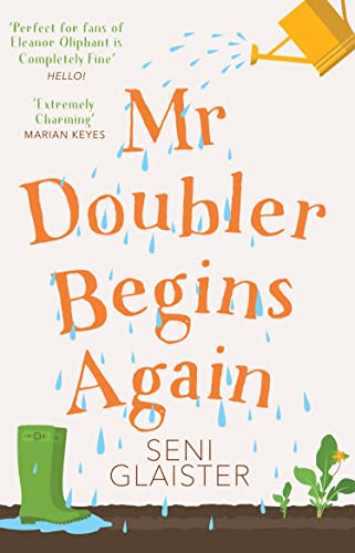 MR DOUBLER BEGINS AGAIN: An uplifting, funny and feel-good book