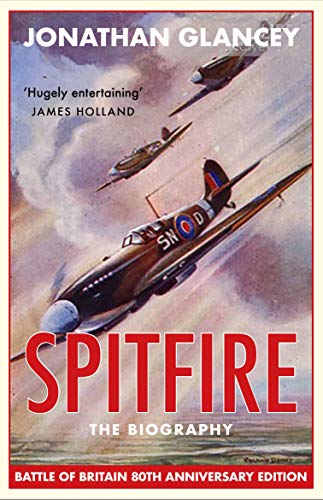 Spitfire: The Biography von Atlantic Books