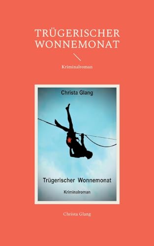 Trügerischer Wonnemonat: Kriminalroman (Braake/Aue Krimi) von BoD – Books on Demand