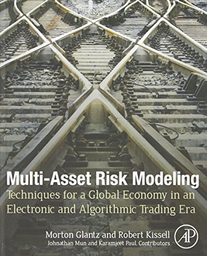 Multi-Asset Risk Modeling: Techniques for a Global Economy in an Electronic and Algorithmic Trading Era von Academic Press