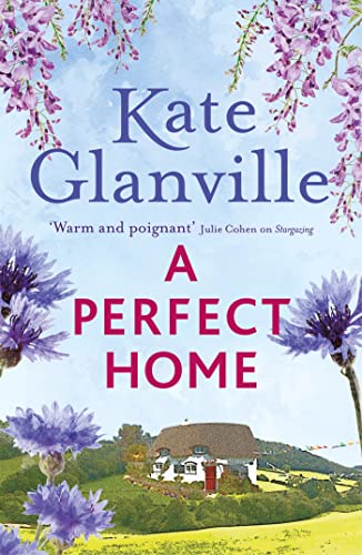 A Perfect Home: A romantic and heart-warming read you won't want to put down