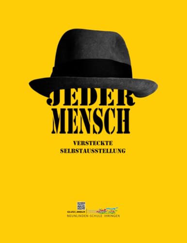 JEDER MENSCH | VERSTECKTE SELBSTAUSSTELLUNG: BETRETEN DER SELBSTAUSSTELLUNG AUF EIGENE GEFAHR | Joseph Beuys-Hommage von Independently published