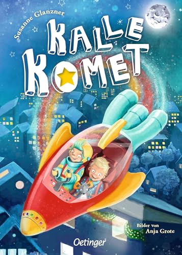 Kalle Komet 1: Großes Abenteuer mit Kuschelfaktor, perfekt für Gute-Nacht-Rituale für Kinder ab 5 Jahren Kalle Komet 1: Großes Abenteuer mit Kuschelfaktor, perfekt für Gute-Nacht-Rituale für Kinder ab 5 Jahren