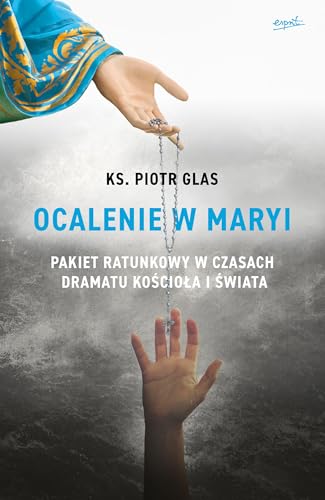 Ocalenie w Maryi wyd.2