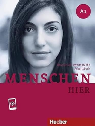 Menschen hier A1: Deutsch als Zweitsprache / Arbeitsbuch mit Audios online von Hueber