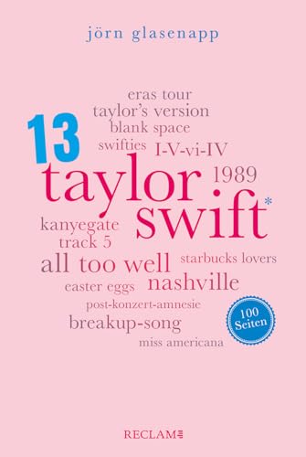 Taylor Swift. 100 Seiten (Reclam 100 Seiten) von Reclam Philipp Jun.