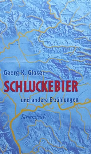 Schluckebier: Und andere Erzählungen aus den Jahren 1931–1936