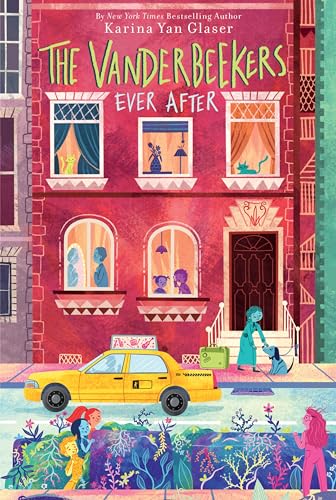 The Vanderbeekers Ever After (The Vanderbeekers, 7, Band 7) von Clarion Books