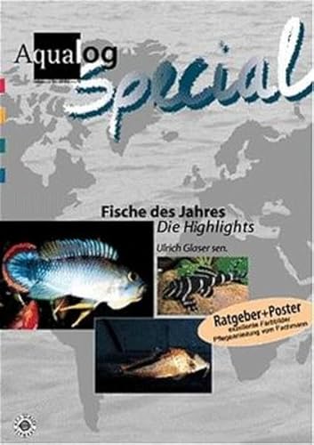 Aqualog, Fische des Jahres - Die Highlights