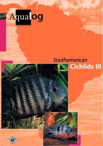 Aqualog. Reference fish of the world: Aqualog, Bd.5, Southamerican Cichlids: Reference fish of the world. Text engl.-dtsch.