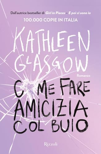 Come fare amicizia col buio (Varia narrativa straniera) von Rizzoli