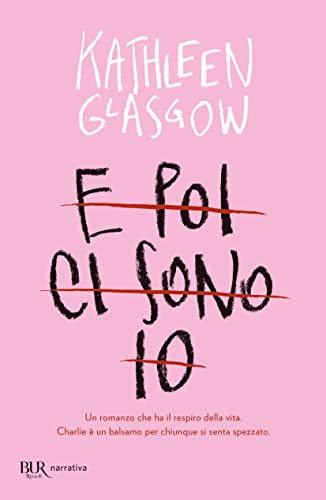E poi ci sono io (BUR Best BUR)