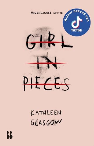 Girl in pieces: Nederlandse editie Girl in pieces: Nederlandse editie von Blossom Books