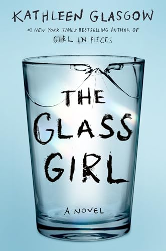 The Glass Girl The Glass Girl von Delacorte Press