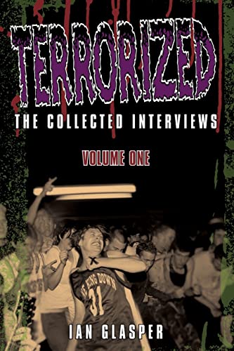 Terrorized, The Collected Interviews, Volume One von Earth Island Books