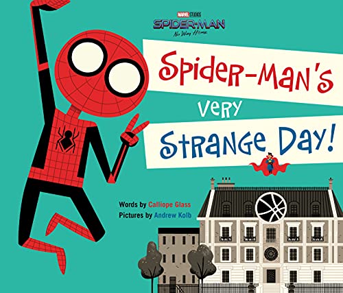 Spider-Man: No Way Home: Spider-Man's Very Strange Day! von Marvel Press