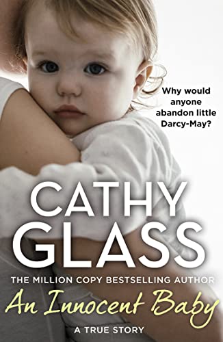 An Innocent Baby: Why would anyone abandon little Darcy-May? von HarperElement