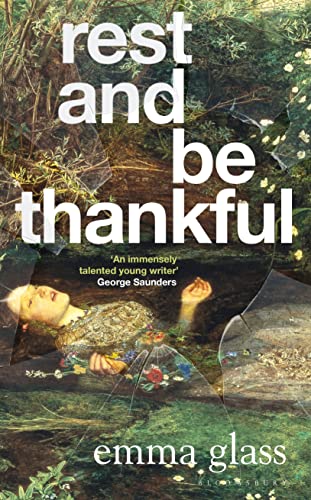 Rest and Be Thankful: Emma Glass
