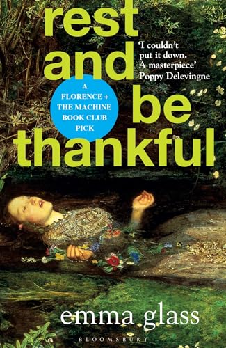 Rest and Be Thankful: Emma Glass