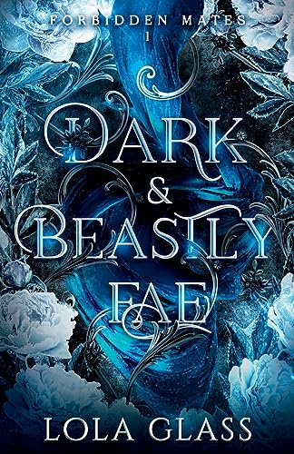 Dark & Beastly Fae von IngramSpark