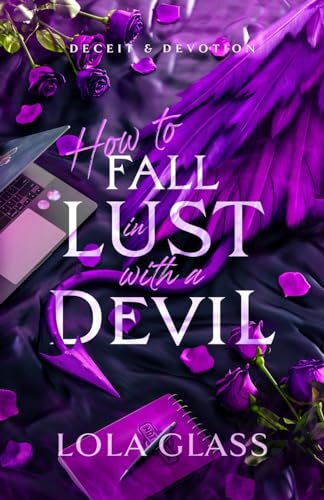 How to Fall in Lust with a Devil von Glass Publishing
