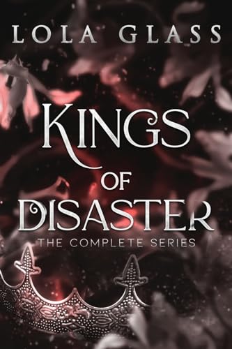 Kings of Disaster: The Complete Series von Glass Publishing