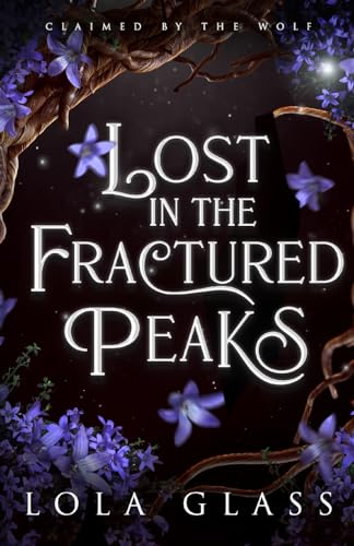 Lost in the Fractured Peaks von Glass Publishing