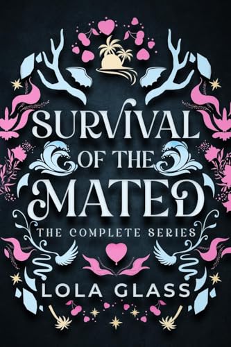 Survival of the Mated: The Complete Series von Glass Publishing