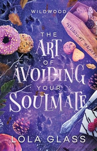 The Art of Avoiding Your Soulmate von Glass Publishing