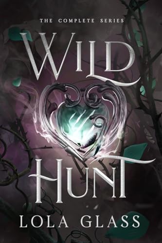 Wild Hunt: The Complete Series von Glass Publishing