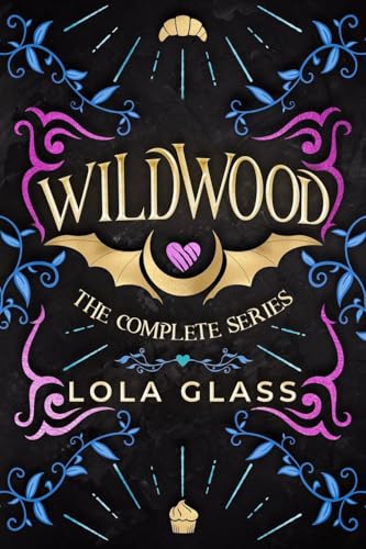 Wildwood: The Complete Series von Glass Publishing