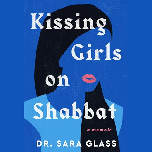Kissing Girls on Shabbat von Blackstone Pub